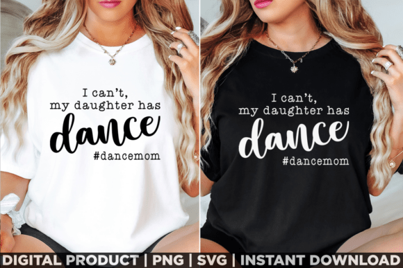 Download Dance Mom Shirt Dance Mode - Dance Collection
